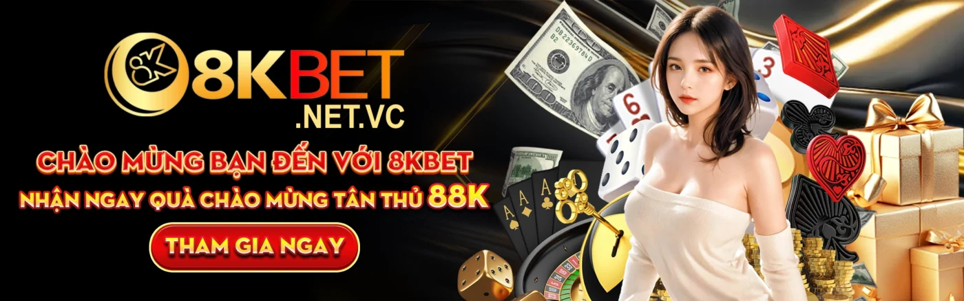 8KBET - 8K BET | Trang Chủ Nhà Cái 8KBET COM Uy Tín T8/2026 13 banner 8kbet